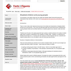Disabled children and young people - Facts and Figures