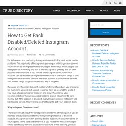 How to Get Back Disabled/Deleted Instagram Account – True Directory