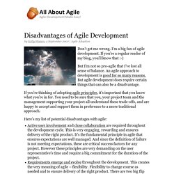 Disadvantages of Agile Development