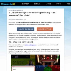 6 Disadvantages of online gambling - Be aware of the risks!