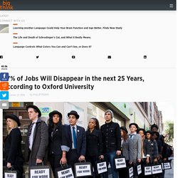 47% of Jobs Will Disappear in the next 25 Years, Says Oxford University