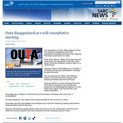 Outa disappointed at e-toll consultative meeting:Friday 6 February 2015
