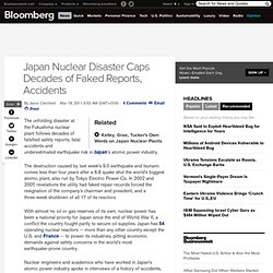 Japan Nuclear Disaster Caps Decades of Faked Reports, Accidents