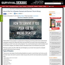 How to Plan For A Disaster Scenario and Survive if You’re Wrong / SurvivalBased Survival Blog