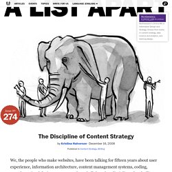 A List Apart: Articles: The Discipline of Content Strategy