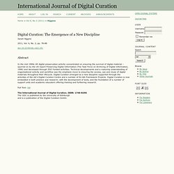 Digital Curation: The Emergence of a New Discipline