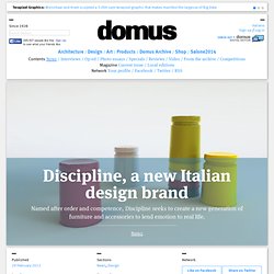 Discipline, a new Italian design brand