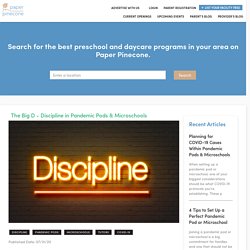 The Big D - Discipline in Pandemic Pods & Microschools