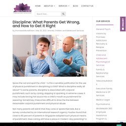 Discipline: What Parents Get Wrong, and How to Get It Right - Promises Healthcare