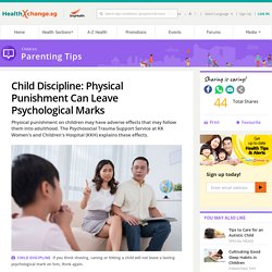 Child Discipline: Physical Punishment Can Leave Psychological Marks