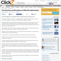 The Sciences and Disciplines of Web Site Optimization