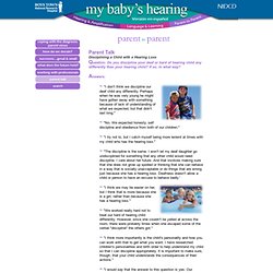 Disciplining a Child with a Hearing Loss - Parent Talk - My Baby's Hearing
