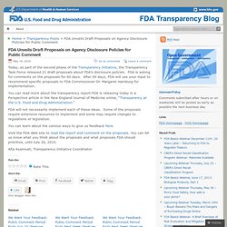 Transparency Blog: FDA Unveils Draft Proposals on Agency Disclosure Policies for Public Comment