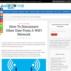 How To Disconnect Other User From A WiFi Network