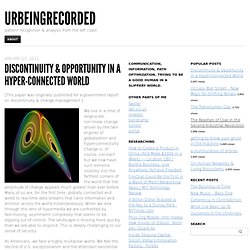 Blog Archive » Discontinuity & Opportunity in a Hyper-Connected World