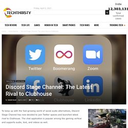 Discord Stage Channel: The Latest Rival to Clubhouse