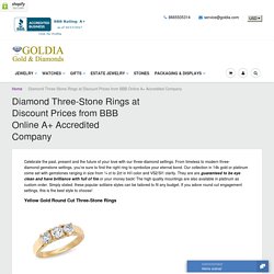 Diamond Three-Stone Rings on discount from BBB Accredited Webstore
