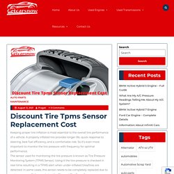 Discount Tire Tpms Sensor Replacement Cost