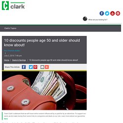 10 discounts people age 50 and older should know about!