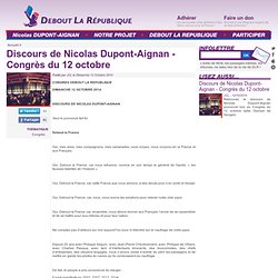 Discours de Nicolas Dupont-Aignan - Congrès du 12 octobre