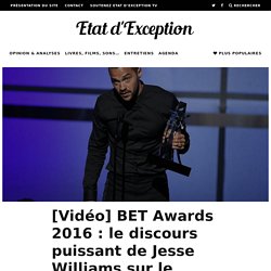 [Vidéo] BET Awards 2016 : le discours puissant de Jesse Williams sur le racisme