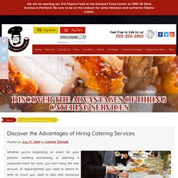 Discover the Advantages of Hiring Catering Services