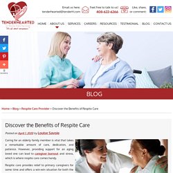 Discover the Benefits of Respite Care