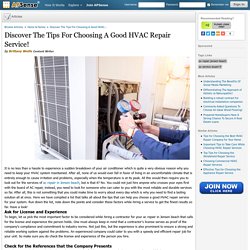 Discover The Tips For Choosing A Good HVAC Repair Service! by Brittany Wolfe