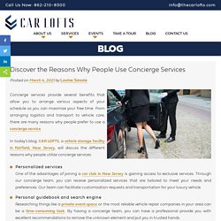 Discover the Reasons Why People Use Concierge Services