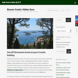 Discover Croati's Hidden Gems