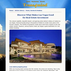 Discover What Makes Las Vegas Good For Real Estate Investment