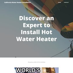 Discover an Expert to Install Hot Water Heater