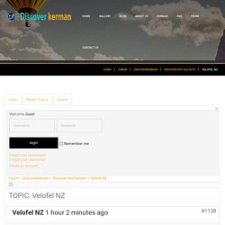 discover kerman: Velofel NZ (1/1)