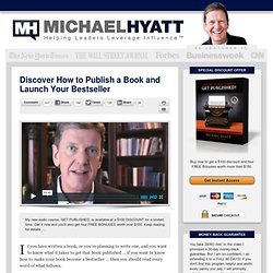 Discover How to Publish a Book and Launch Your Bestseller