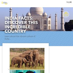 India facts: discover this stunning country!