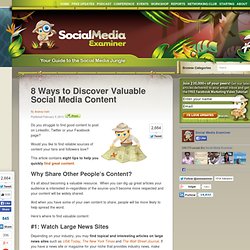 8 Ways to Discover Valuable Social Media Content
