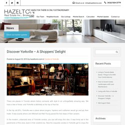 Discover Yorkville – A Shoppers’ Delight