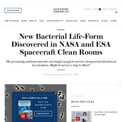New Bacterial Life-Form Discovered in NASA and ESA Spacecraft Clean Rooms