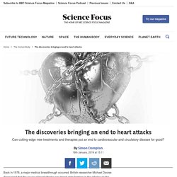 The discoveries bringing an end to heart attacks - BBC Science Focus Magazine