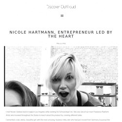 Nicole Hartmann, Entrepreneur led by the heart