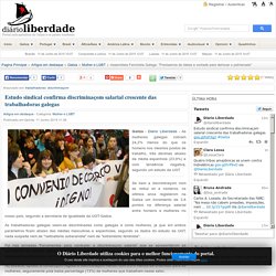 Estudo sindical confirma discriminaçom salarial crescente das trabalhadoras galegas