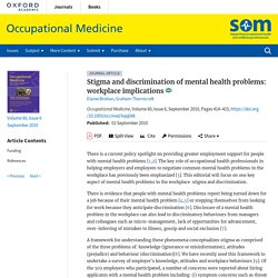 Stigma and discrimination of mental health problems: workplace implications