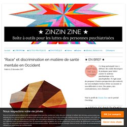 "Race" et discrimination en matière de santé mentale en Occident - ★ ZINZIN ZINE ★