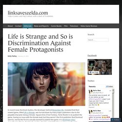Life is Strange and So is Discrimination Against Female Protagonists