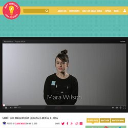 Smart Girl Mara Wilson Discusses Mental Illness