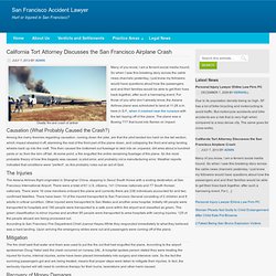 Accident Attorney Discusses the Potential Claims of the Victims of the Plane Crash at San Francisco Airport that Burst into Flames