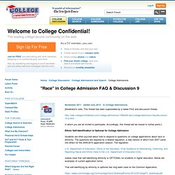 "Race" in College Admission FAQ & Discussion 9