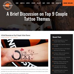 A Brief Discussion on Top 9 Couple Tattoo Themes