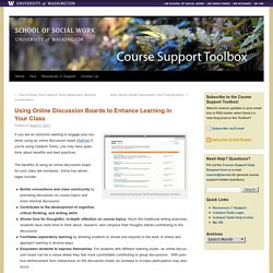 Using Online Discussion Boards to Enhance Learning in Your Class