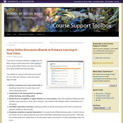 Using Online Discussion Boards to Enhance Learning in Your Class